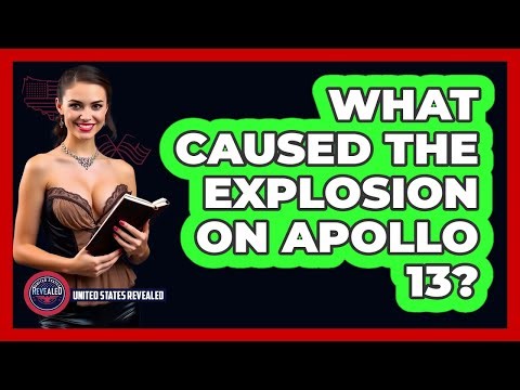 What Caused The Explosion On Apollo 13?