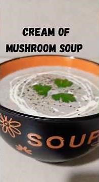 Cream of Mushroom Soup Recipe | Quick Veg Mushroom Soup | क्रीमी मशरूम सूप 🍄🤍