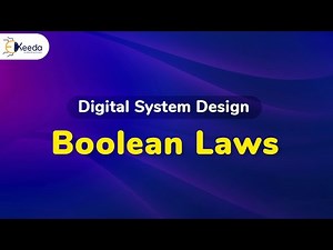 Mastering the Boolean Laws | Logic Gates and Combinational Circuit | Digital Circuit Design
