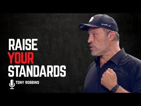 Higher standards = better life | Tony Robbin Motivation