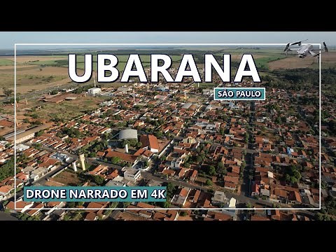 CONHEÇA A CIDADE DE UBARANA NO INTERIOR DE SÃO PAULO - DRONE EM 4K ULTRAHD NARRADO