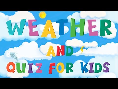 Weather Vocabulary And Quiz For Kids | 4K