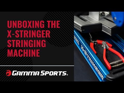 Unboxing the GAMMA X-Stringer X-2 Stringing Machine
