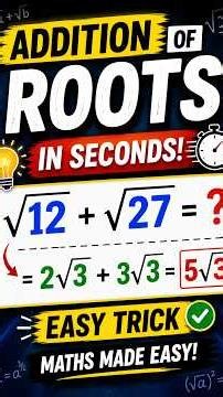 Addition of Roots in Seconds! 🔥