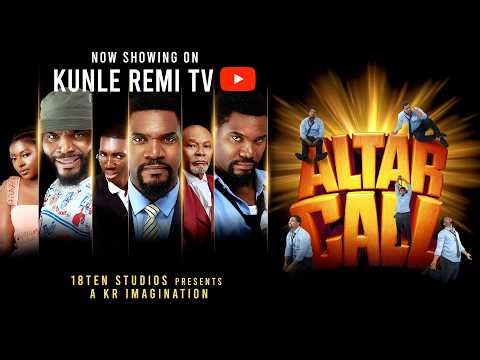 ALTAR CALL (Full Movie) Kunle Remi | I Gave My Life To God And Everything Changed...