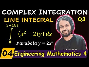 Complex Integration Example 3 | Line integral Parabola | Engineering Mathematics 4 | Saarang Maths