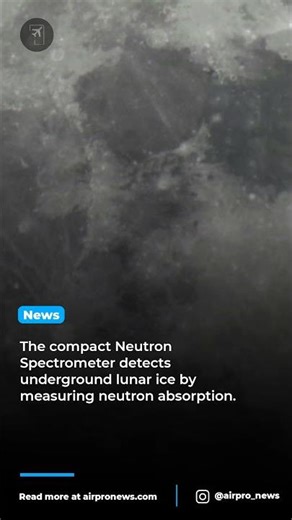 Lockheed Martin's Neutron Spectrometer hunts lunar water ice