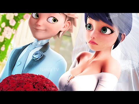 🐞WEDDING LADYBUG AND CAT NOIR - MIRACULOUS 6/Свадьба Маринетт и Адриана | Леди Баг и Супер Кот