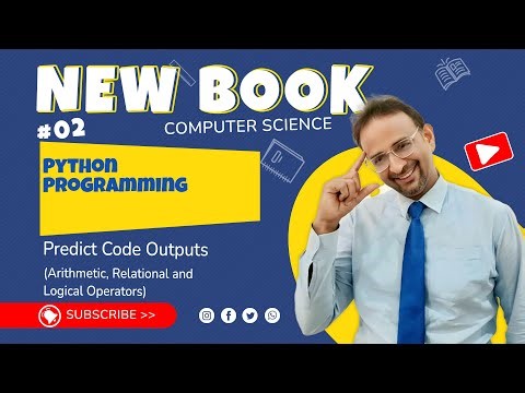 Unit 2 | Predict Output: Arithmetic, Relational & Logical Operators in Python | ICS Part-I 2025