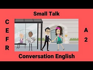 How to Make Small Talk | Making Small Talk with Strangers | Learn English