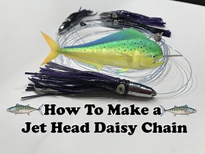 How To Make - Inshore Daisy Chain for Mahi , Tuna , Spanish Mackerel & Albies Quick & Easy