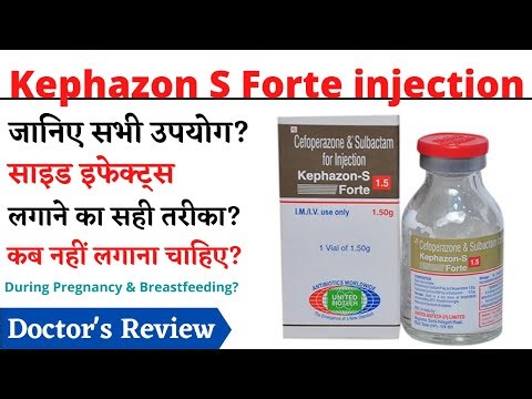Kephazon S Forte 1.5 injection Uses, Benefits & Side Effects Hindi | kephazon s forte 1.5 injection