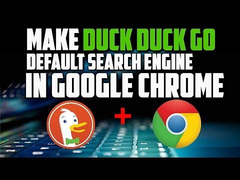 How To Add DuckDuckGo as your Default Search Engine In Google Chrome (2019)