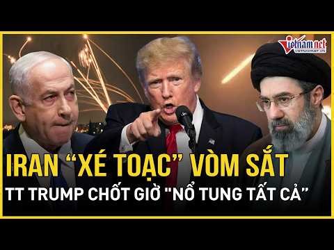 Iran “xé toạc” Vòm Sắt, Israel ráo riết truy sát Đầu não Tehran – TT Trump chốt giờ “nổ tung tất cả”