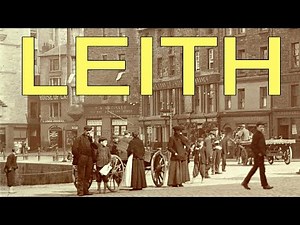 LEITH - In the Old Days