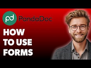 How To Use Pandadoc Forms - [2025 Guide]