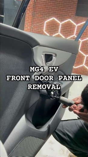 2026 MG4 EV FRONT DOOR PANEL REMOVAL # tinting
