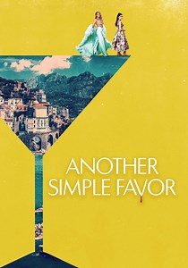 Another Simple Favor - movie: watch streaming online