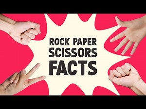 Rock, Paper, Scissors - Stuff You Need to Know!