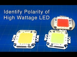 High Wattage LED Chip [Polarity] Identified