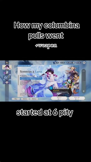 how my columbina pulls went weapon MY SECOND EARLY #genshin #columbina #pulls #6.3