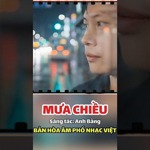 Mưa Chiều (Anh Bằng) – Bản Hòa Âm Phố Nhạc Việt