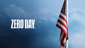 Zero Day - Netflix Limited Series - Where To Watch