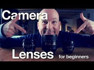 Beginner's guide to camera lenses