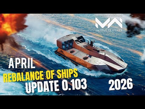 Modern Warships April New Update Ship Rebalance 2026