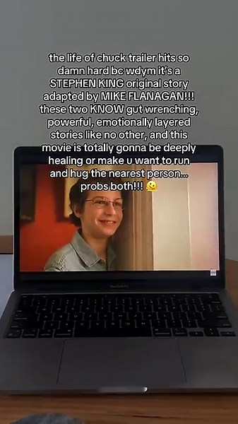 stephen king AND mike flanagan teaming up for the life of chuck?? ready to feel ALL kinds of things