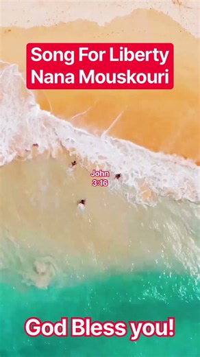 Song For Liberty Nana Mouskouri