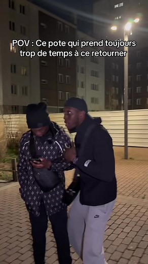 Ce pote qui prend trop de temps à se retourner
