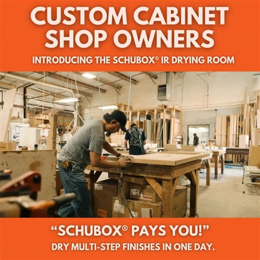Cabinet shops across the country are cutting cure times from overnight to under an hour with the Schubox®. This low-temp infrared curing system safely dries cabinet finishes in minutes, not hours or days — no flames, no forced heat with our infrared drying technology. ✅ Spray and cure on the same day ✅ Reduce dust and rework ✅ Boost output without adding labor If you’re still waiting for finishes to dry, you’re already behind. See how a Schubox® can help you grow your business. | Elevated Finish