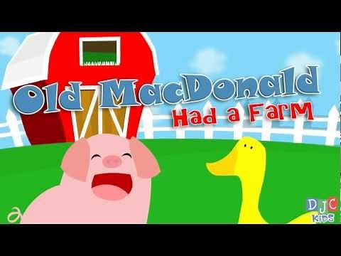 Old MacDonald Had a Farm - Short Version -