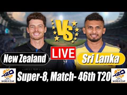 Sri Lanka vs New Zealand 2026 score | SL vs NZ Score 46th T20 Commentary | T20 World Cup