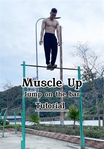 Muscle Up Jump On The Bar: Calisthenics Tutorial