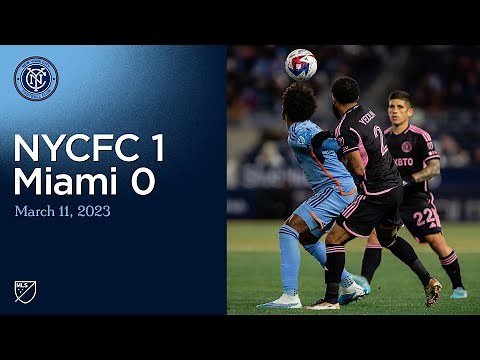Match Highlights | NYCFC 1-0 Inter Miami CF