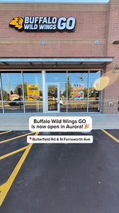 8.3K views | Buffalo Wild Wings GO is now open at 1535 Butterfield Rd in Aurora!  | Buffalo Wild Wings | Facebook