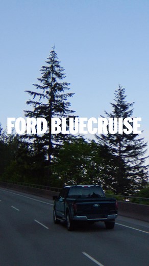 Arrive energized - ready for your hands-on life. Ford BlueCruise. | Ford Motor Company