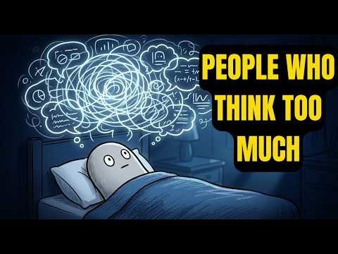 The Dark Side of People Who Think Too Much
