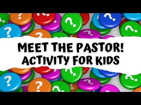 Meet the Pastor! | Pastor Appreciation Activity for Kids