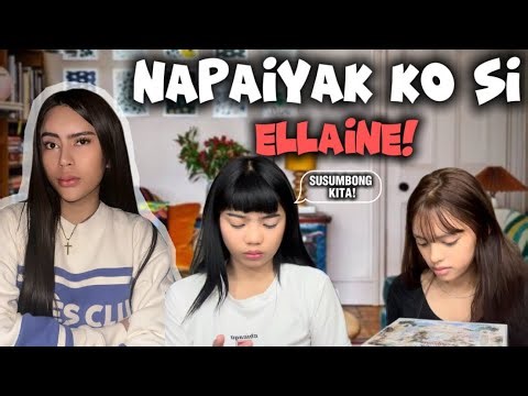 NAPAIYAK KO SI ELLAINE YAY ft. NICLAINE BONDING