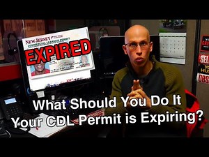 What to Do When Your CDL Permit is Expiring - Driving Academy