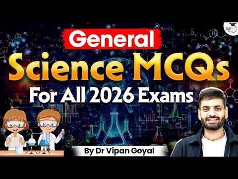 General Science MCQs for All 2026 Exams | Physics Chemistry Biology | Dr Vipan Goyal