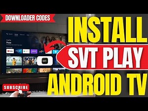 ✅How To Install SVT Play App on ANY Android TV, TV Box or Google TV (Downloader Code 2025)