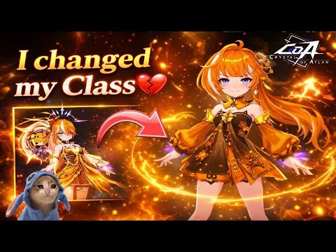 [CoA] Finally: I changed my Class 🔥, Crystal of Atlan.