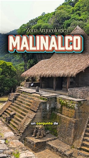 UN SITIO IMPERDIBLE EN MALINALCO EDOMEX