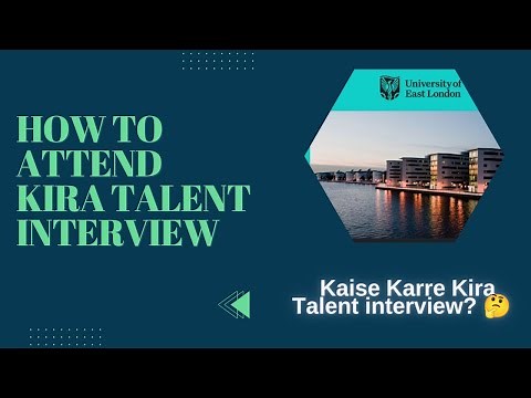 🇬🇧 UNIVERSITY OF EAST LONDON | HOW TO ATTEND KIRA TALENT INTERVIEW| PRE CAS INTERVIEW PASSED UEL