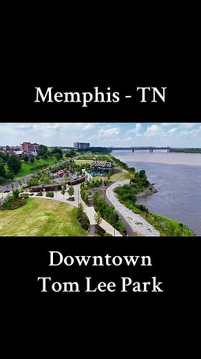 Exploring Tom Lee Park in Downtown Memphis