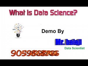 What is a Data Science In English-Data Science demo by Balaji -vlr-9059868766 Machine Learning